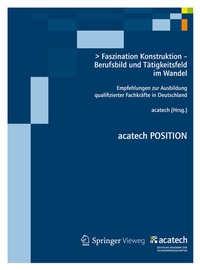 Abbildung von: Faszination Konstruktion - Berufsbild und Tätigkeitsfeld im Wandel - Springer Vieweg