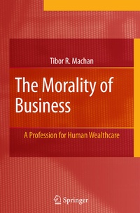 Enlarge image Cover: The Morality of Business - Springer