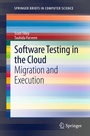 Cover: Software Testing in the Cloud - Springer