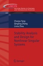 Cover: Stability Analysis and Design for Nonlinear Singular Systems - Springer