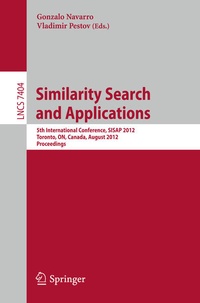Enlarge image Cover: Similarity Search and Applications - Springer