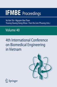Enlarge image Cover: 4th International Conference on Biomedical Engineering in Vietnam - Springer