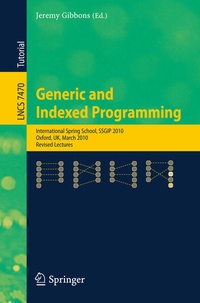 Enlarge image Cover: Generic and Indexed Programming - Springer