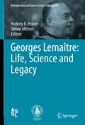 Cover: Georges Lema&icirc;tre: Life, Science and Legacy - Springer