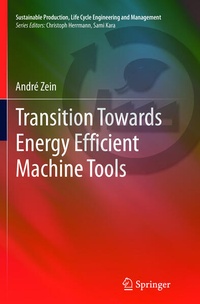 Enlarge image Cover: Transition Towards Energy Efficient Machine Tools - Springer