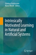 Cover: Intrinsically Motivated Learning in Natural and Artificial Systems - Springer