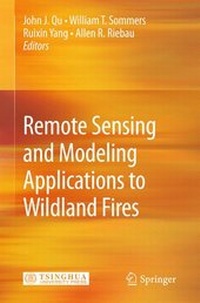 Bild vergrößern Bild: Remote Sensing Modeling and Applications to Wildland Fires - Springer