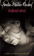 Cover: Shattered Mirror - Delacorte Press Books for Young Readers