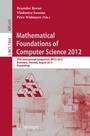 Cover: Mathematical Foundations of Computer Science 2012 - Springer