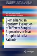 Cover: Biomechanics in Dentistry: Evaluation of Different Surgical Approaches to Treat Atrophic Maxilla Patients - Springer