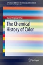 Cover: The Chemical History of Color - Springer