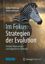 Cover: Im Fokus: Strategien der Evolution - Springer Spektrum