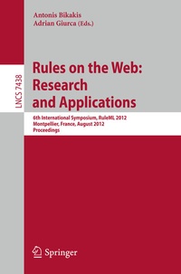 Enlarge image Cover: Rules on the Web: Research and Applications - Springer