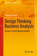 Cover: Design Thinking Business Analysis - Springer