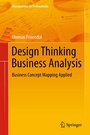Cover: Design Thinking Business Analysis - Springer