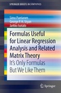 Cover: Formulas Useful for Linear Regression Analysis and Related Matrix Theory - Springer