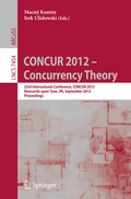Cover: CONCUR 2012- Concurrency Theory - Springer