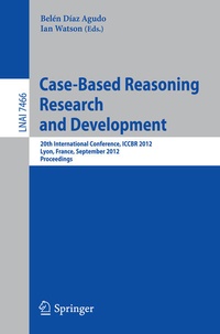 Enlarge image Cover: Case-Based Reasoning Research and Development - Springer