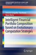 Cover: Intelligent Financial Portfolio Composition based on Evolutionary Computation Strategies - Springer