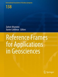 Enlarge image Cover: Reference Frames for Applications in Geosciences - Springer
