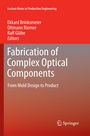 Cover: Fabrication of Complex Optical Components - Springer