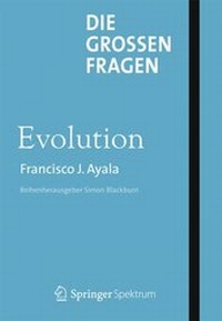 Abbildung von: Die großen Fragen - Evolution - Springer Spektrum