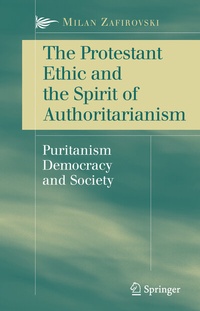 Enlarge image Cover: The Protestant Ethic and the Spirit of Authoritarianism - Springer
