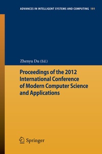 Enlarge image Cover: Proceedings of the 2012 International Conference of Modern Computer Science and Applications - Springer