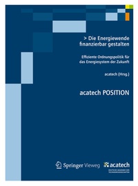 Abbildung von: Die Energiewende finanzierbar gestalten - Springer Vieweg