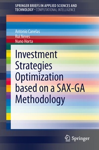 Enlarge image Cover: Investment Strategies Optimization based on a SAX-GA Methodology - Springer