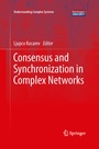 Cover: Consensus and Synchronization in Complex Networks - Springer