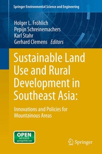 Enlarge image Cover: Sustainable Land Use and Rural Development in Southeast Asia: Innovations and Policies for Mountainous Areas - Springer