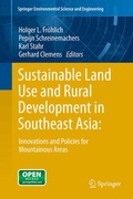 Cover: Sustainable Land Use and Rural Development in Southeast Asia: Innovations and Policies for Mountainous Areas - Springer