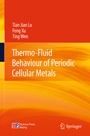 Cover: Thermo-Fluid Behaviour of Periodic Cellular Metals - Springer