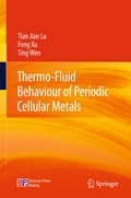 Cover: Thermo-Fluid Behaviour of Periodic Cellular Metals - Springer