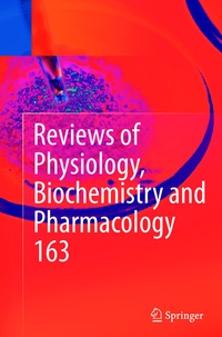 Abbildung von: Reviews of Physiology, Biochemistry and Pharmacology, Vol. 163 - Springer