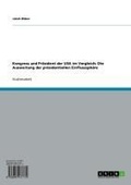 Cover: Kongress und Pr&auml;sident der USA im Vergleich: Die Ausweitung der pr&auml;sidentiellen Einflusssph&auml;re - GRIN Verlag