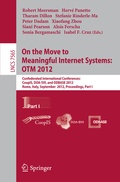 Cover: On the Move to Meaningful Internet Systems: OTM 2012 - Springer