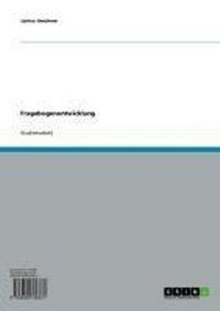 Enlarge image Cover: Fragebogenentwicklung - GRIN Verlag