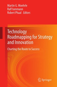 Enlarge image Cover: Technology Roadmapping for Strategy and Innovation - Springer