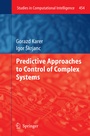 Cover: Predictive Approaches to Control of Complex Systems - Springer
