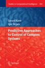Cover: Predictive Approaches to Control of Complex Systems - Springer