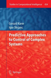 Enlarge image Cover: Predictive Approaches to Control of Complex Systems - Springer