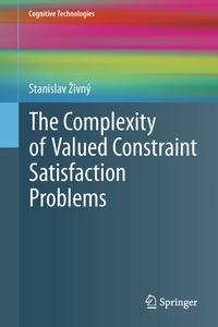 Abbildung von: The Complexity of Valued Constraint Satisfaction Problems - Springer