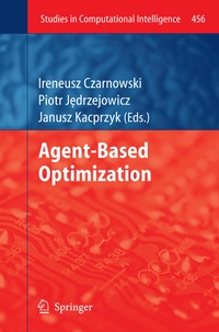 Enlarge image Cover: Agent-Based Optimization - Springer