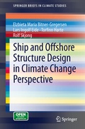 Cover: Ship and Offshore Structure Design in Climate Change Perspective - Springer