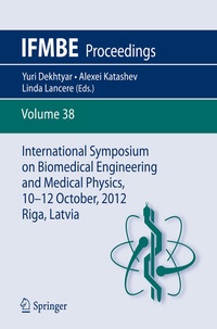 Abbildung von: International Symposium on Biomedical Engineering and Medical Physics, 10-12 October, 2012, Riga, Latvia - Springer