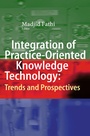 Cover: Integration of Practice-Oriented Knowledge Technology: Trends and Prospectives - Springer