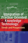 Cover: Integration of Practice-Oriented Knowledge Technology: Trends and Prospectives - Springer