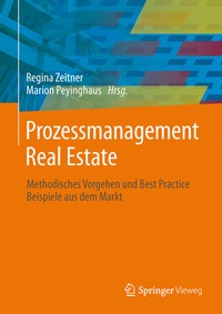 Abbildung von: Prozessmanagement Real Estate - Springer Vieweg